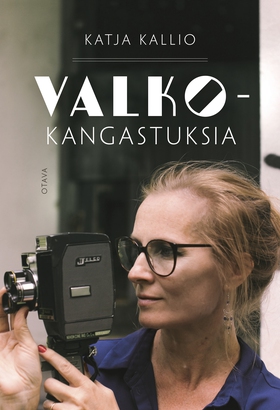 Valkokangastuksia (e-bok) av Katja Kallio