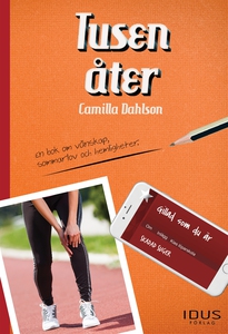 Tusen åter (e-bok) av Camilla Dahlson
