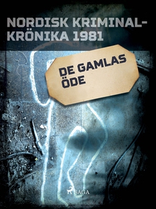 De gamlas öde (e-bok) av Diverse