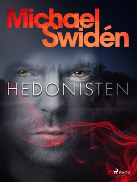 Hedonisten (e-bok) av Michael Swidén