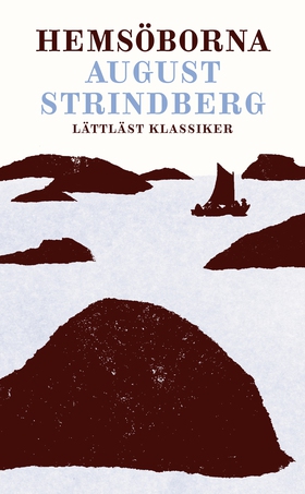 Hemsöborna (lättläst) (e-bok) av August Strindb