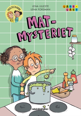 Mat-mysteriet (e-bok) av Lena Lilleste