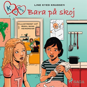K för Klara 17 - Bara på skoj (ljudbok) av Line
