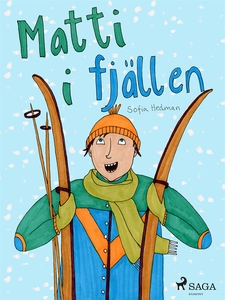 Matti i fjällen (e-bok) av Sofia Hedman