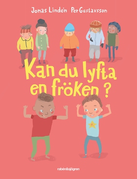 Kan du lyfta en fröken? (e-bok) av Jonas Lindén