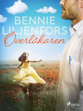 Överläkaren (e-bok) av Bennie Liljenfors