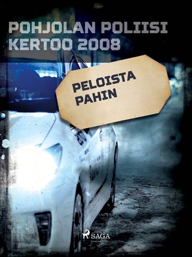 Peloista pahin (e-bok) av Eri Tekijöitä