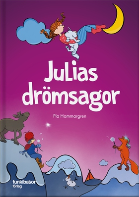 Julias drömsagor (e-bok) av Pia Hammargren