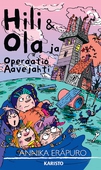 Hili & Ola ja Operaatio Aavejahti