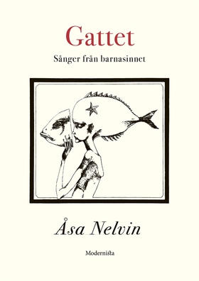 Gattet: Sånger från barnasinnet (e-bok) av Åsa 