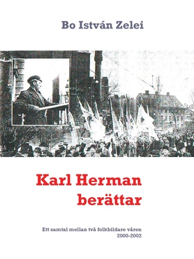Karl Herman berättar: Ett samtal mellan två fol