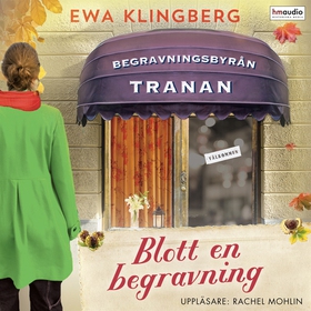 Blott en begravning (ljudbok) av Ewa Klingberg