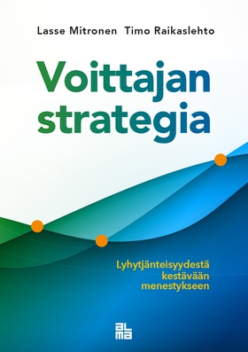 Voittajan strategia (e-bok) av Lasse Mitronen, 
