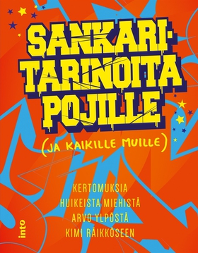 Sankaritarinoita pojille (ja kaikille muille) (