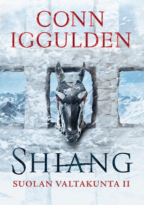 Suolan valtakunta II. Shiang (e-bok) av Conn Ig