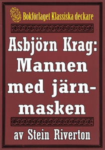 Asbjörn Krag: Mannen med järnmasken. Återutgivn