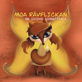 Moa, rävflickan, en guidad godnattsaga