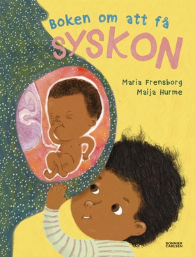 Boken om att få syskon (e-bok) av Maria Frensbo