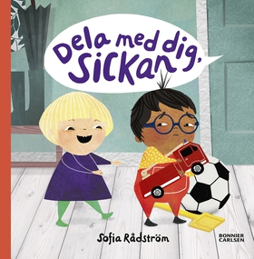 Dela med dig Sickan (e-bok) av Sofia Rådström
