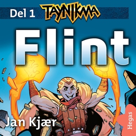 Taynikma 1: Flint (ljudbok) av Jan Kjaer