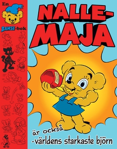 Nalle-Maja är också världens starkaste björn (e