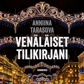 Venäläiset tilikirjani (ljudbok) av Anniina Tar