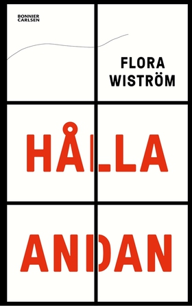 Hålla andan (e-bok) av Flora Wiström