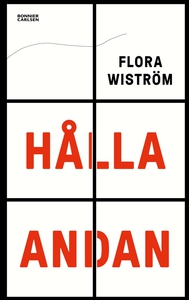 Hålla andan (e-bok) av Flora Wiström