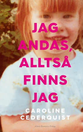 Jag andas, alltså finns jag (e-bok) av Caroline