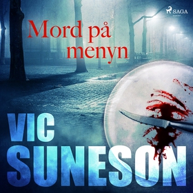 Mord på menyn (ljudbok) av Vic Suneson