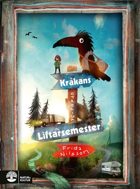 Kråkans otroliga liftarsemester (e-bok) av Frid