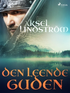 Den leende guden (e-bok) av Aksel Lindström