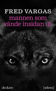 Mannen som vände insidan ut (ljudbok) av Fred V
