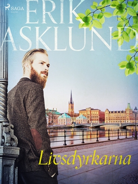 Livsdyrkarna (e-bok) av Erik Asklund