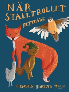 När stalltrollet flyttade (e-bok) av Elisabeth