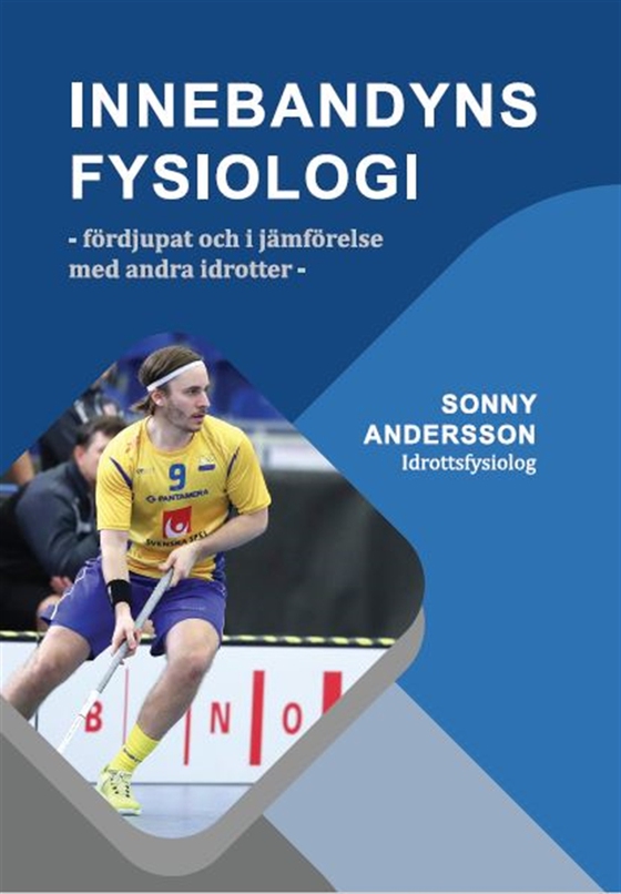 Innebandyns fysiologi (e-bok) av Sonny Andersson