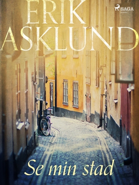 Se min stad (e-bok) av Erik Asklund