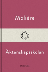 Äktenskapsskolan (e-bok) av Molière