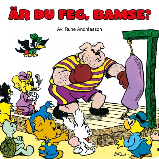 Är du feg, Bamse?