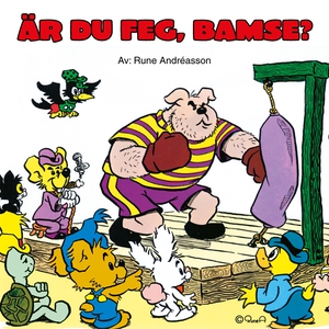 Är du feg, Bamse? (e-bok) av Rune Andréasson
