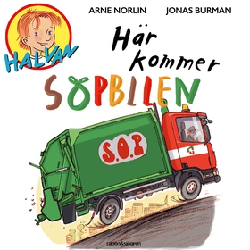 Här kommer sopbilen (ljudbok) av Arne Norlin