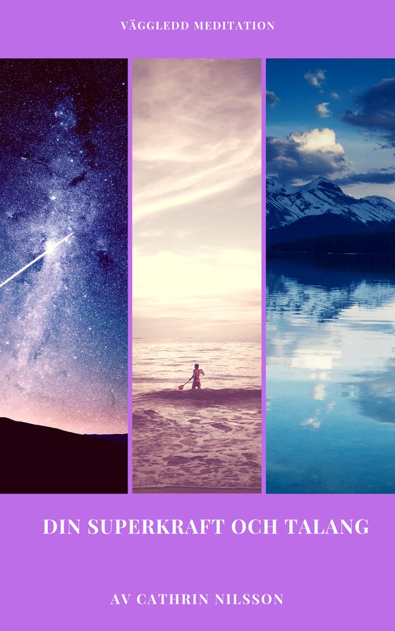 Din superkraft och talang