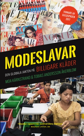 Modeslavar: den globala jakten på billigare klä