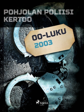 Pohjolan poliisi kertoo 2003 (e-bok) av Eri Tek