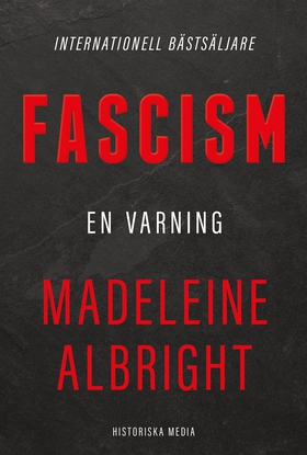 Fascism: En varning (e-bok) av Madeleine Albrig