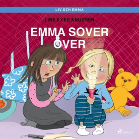Liv och Emma: Emma sover över (ljudbok) av Line