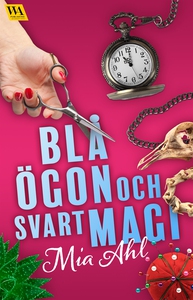 Blå ögon och svart magi (e-bok) av Mia Ahl