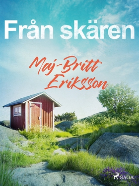 Från skären (e-bok) av Maj-Britt Eriksson