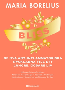Bliss: De nya antiinflammatoriska nycklarna til