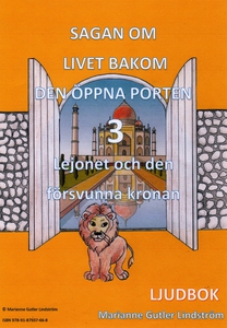 Lejonet och den försvunna kronan (ljudbok) av M